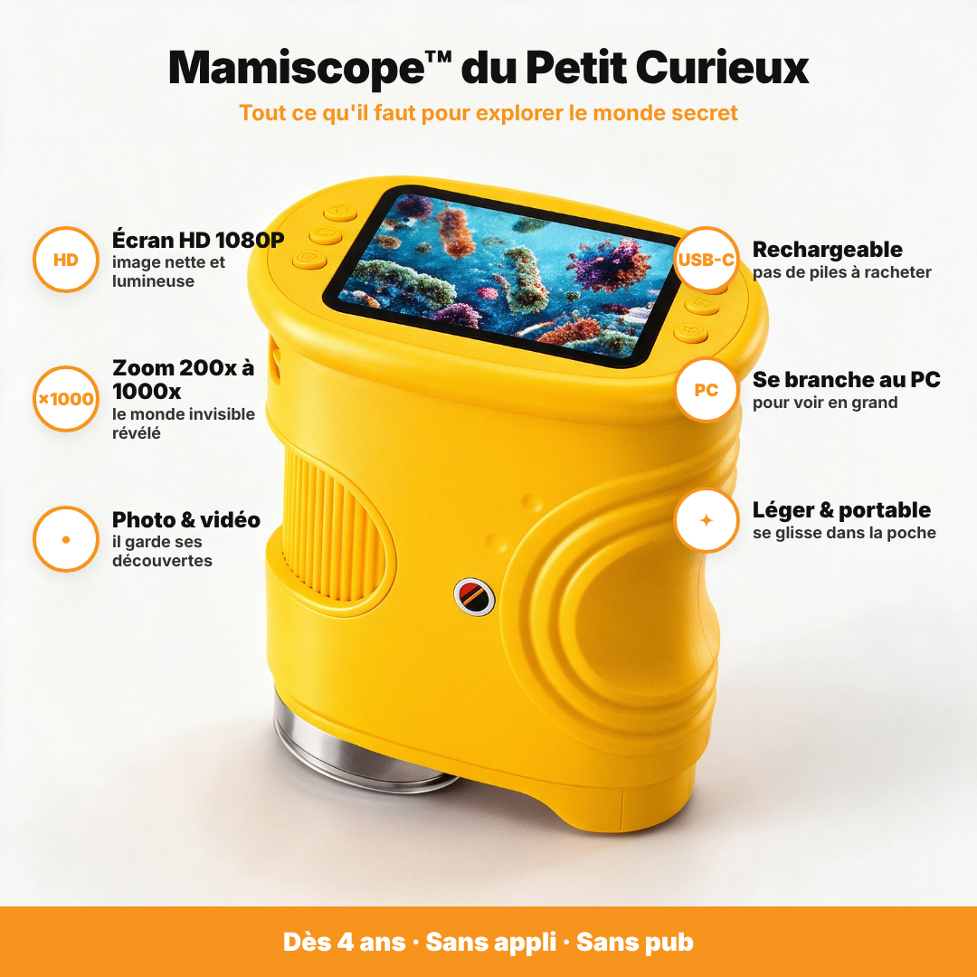 Le Mamiscope™ du Petit Curieux