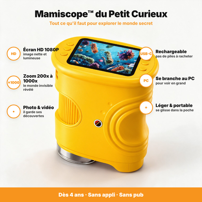 Le Mamiscope™ du Petit Curieux
